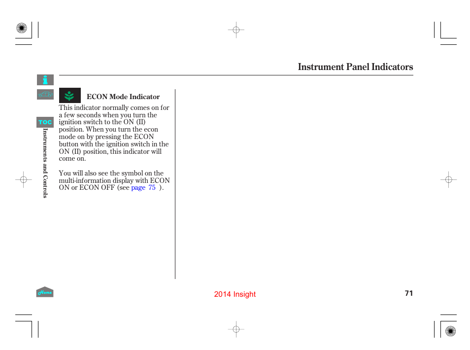 P.71, Instrument panel indicators | HONDA 2014 Insight - Owner's Manual User Manual | Page 74 / 411