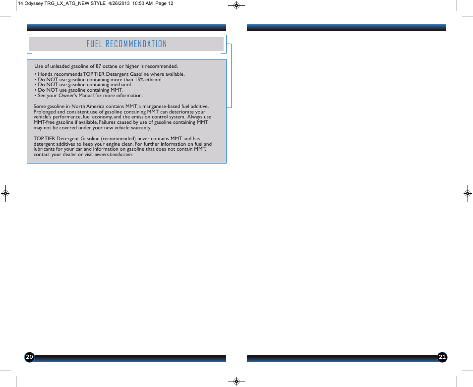 Fuel recommendation | HONDA 2014 Odyssey (LX) - Technology Reference Guide User Manual | Page 12 / 12