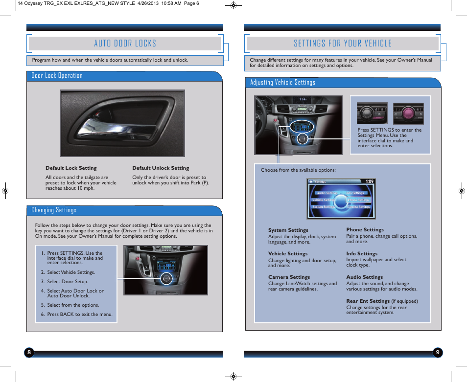 Auto door locks, Settings for your vehicle | HONDA 2014 Odyssey (LX, EX, EX-L and EX-L w/ RES) - Technology Reference Guide User Manual | Page 6 / 17