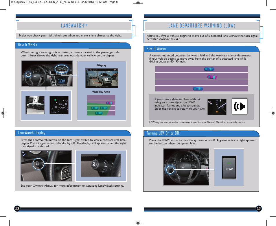 Lanewatch, Lane departure warning (ldw) | HONDA 2014 Odyssey (LX, EX, EX-L and EX-L w/ RES) - Technology Reference Guide User Manual | Page 8 / 17