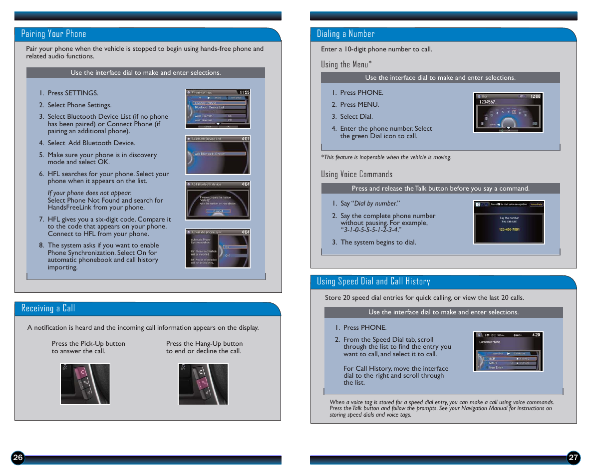 Pairing your phone, Receiving a call, Dialing a number | Using speed dial and call history | HONDA 2014 Odyssey (EX-L with Navigation) - Technology Reference Guide User Manual | Page 15 / 21