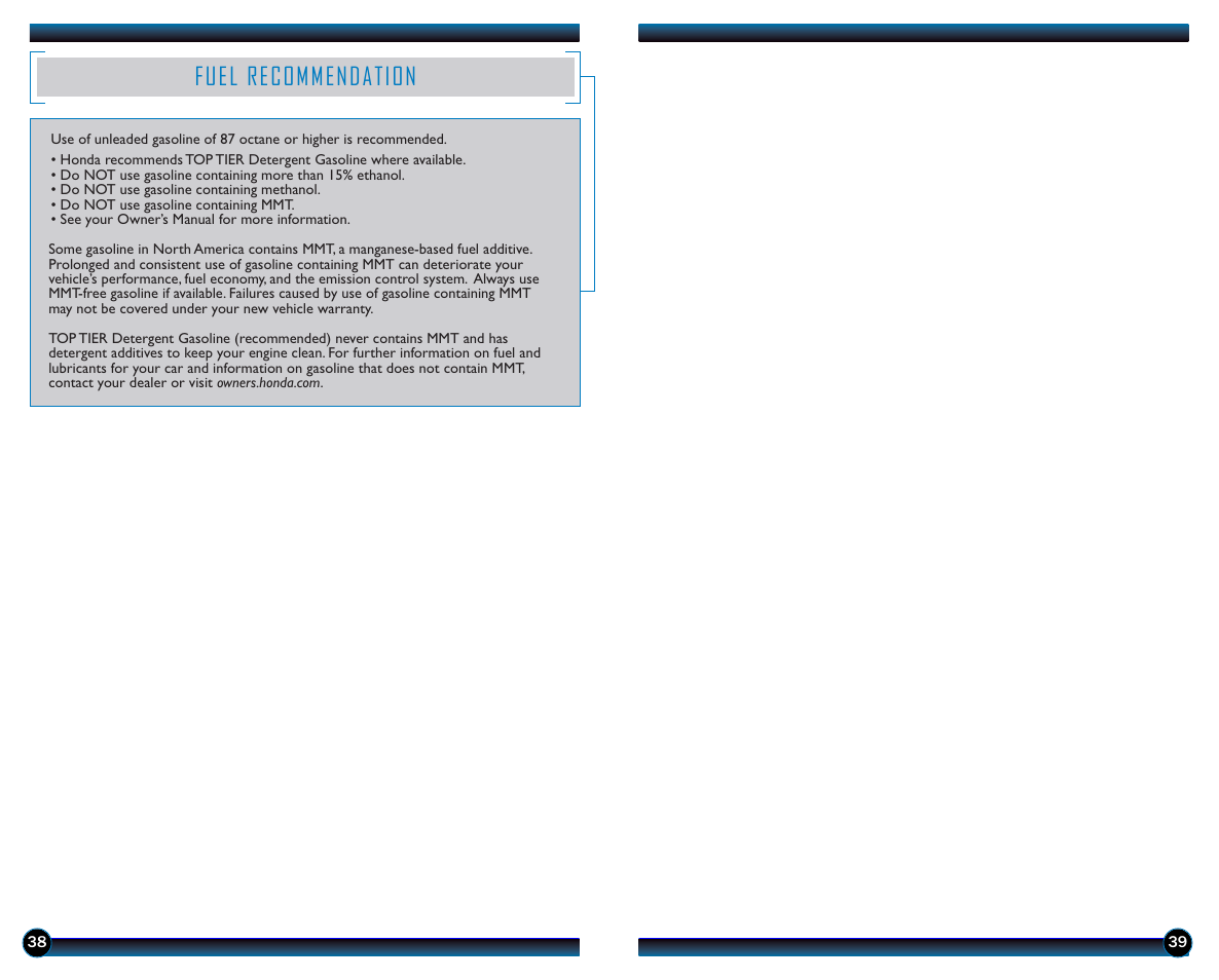 Fuel recommendation | HONDA 2014 Odyssey (EX-L with Navigation) - Technology Reference Guide User Manual | Page 21 / 21
