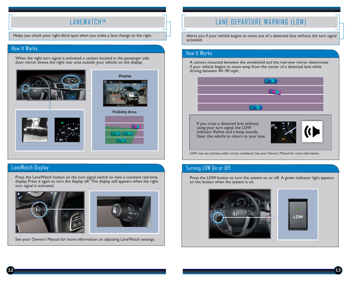 Lanewatch, Lane departure warning (ldw) | HONDA 2014 Odyssey (EX-L with Navigation) - Technology Reference Guide User Manual | Page 8 / 21