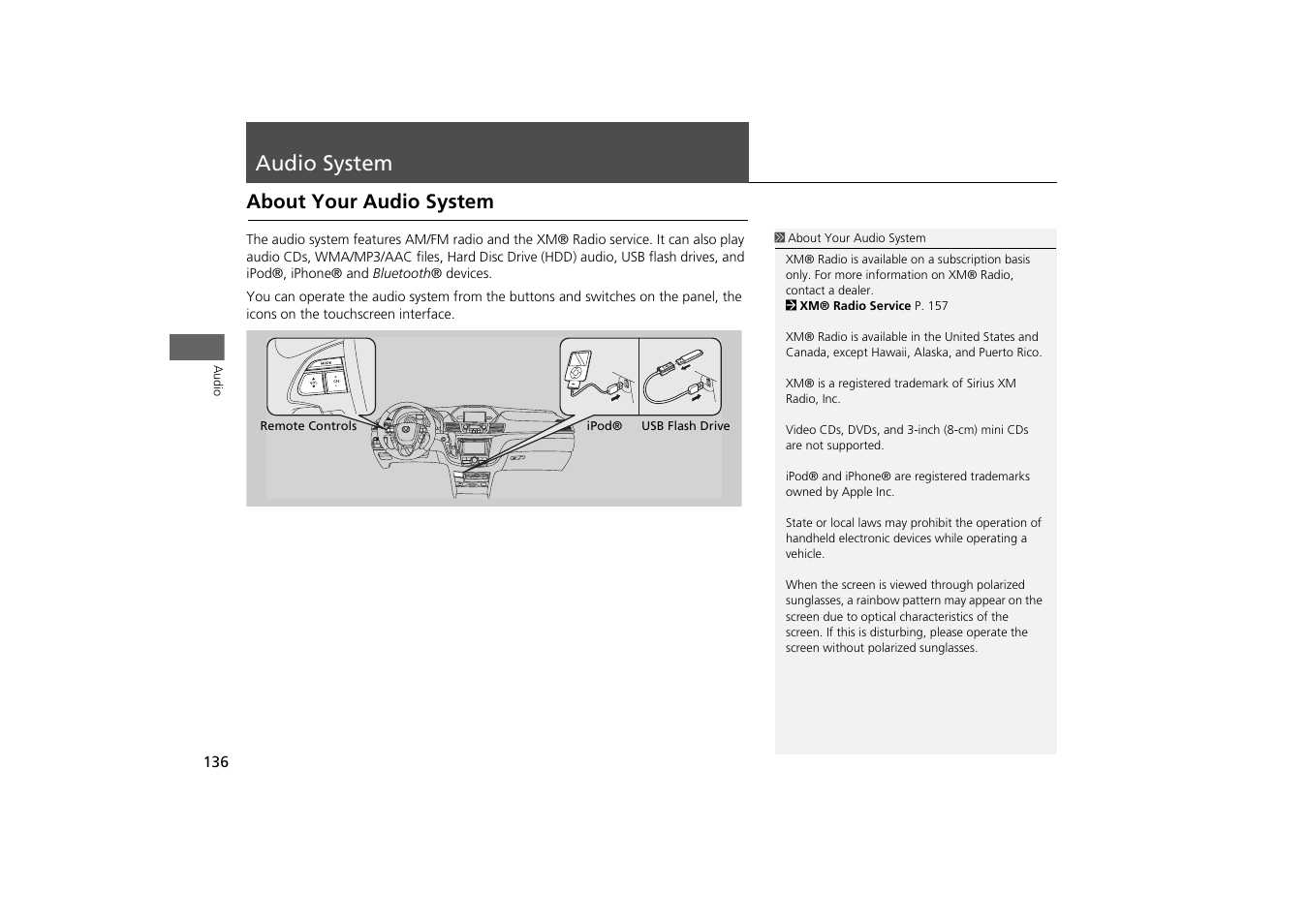 Audio system 136, Audio system, About your audio system | HONDA 2014 Odyssey - Navigation Manual User Manual | Page 137 / 327