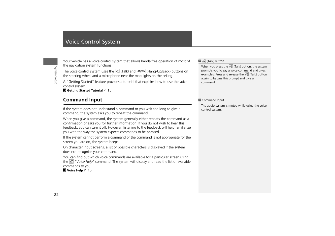 Voice control system 22, P22), Voice control system (p22) | Voice control system, Command input | HONDA 2014 Odyssey - Navigation Manual User Manual | Page 23 / 327