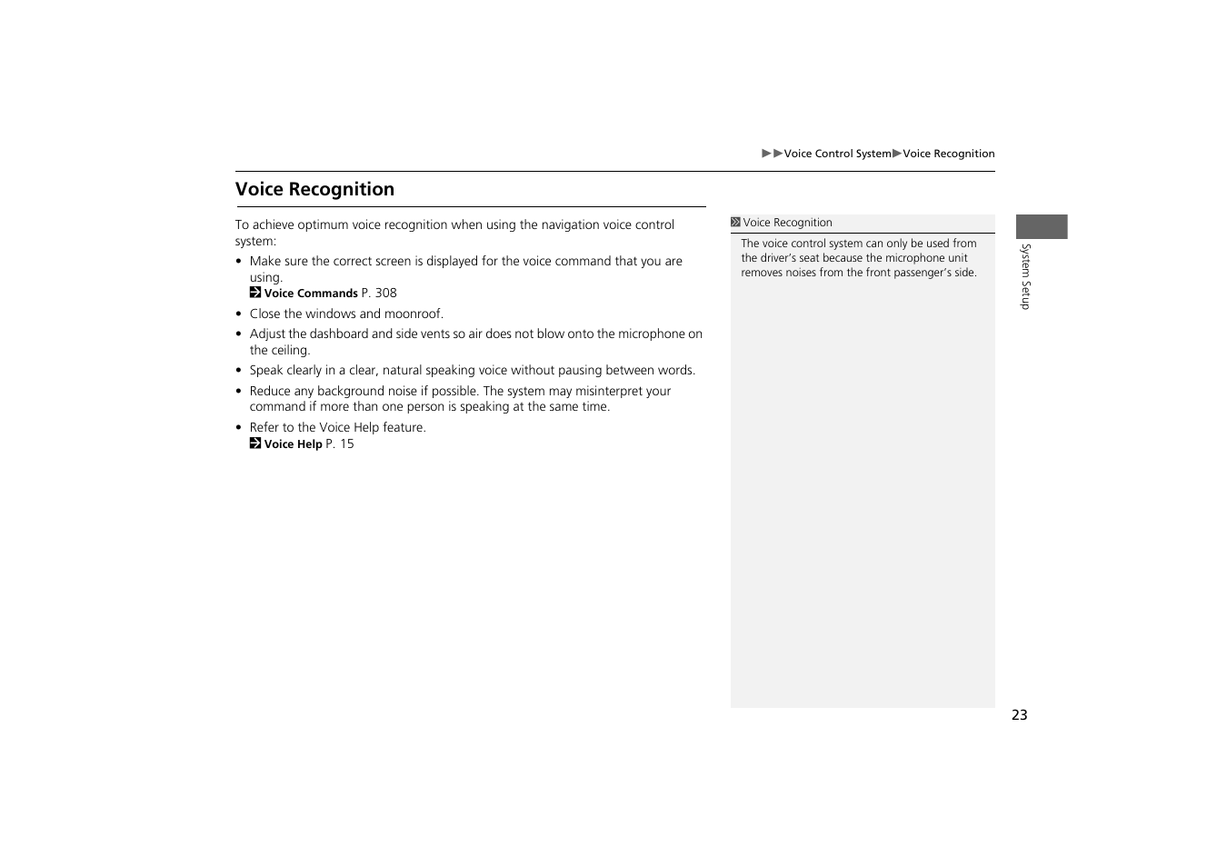 Voice recognition | HONDA 2014 Odyssey - Navigation Manual User Manual | Page 24 / 327