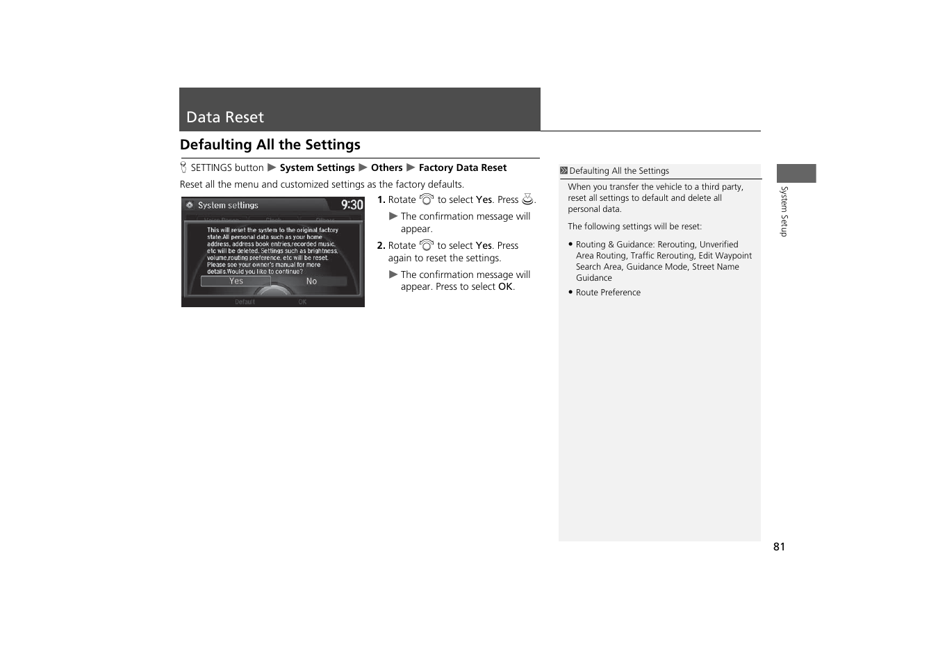 Data reset 81, Data reset, Defaulting all the settings | HONDA 2014 Odyssey - Navigation Manual User Manual | Page 82 / 327