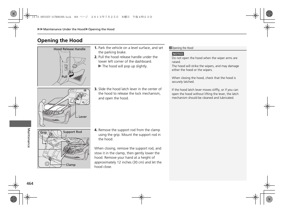 P464), Opening the hood | HONDA 2014 Odyssey - Owner's Manual User Manual | Page 465 / 565