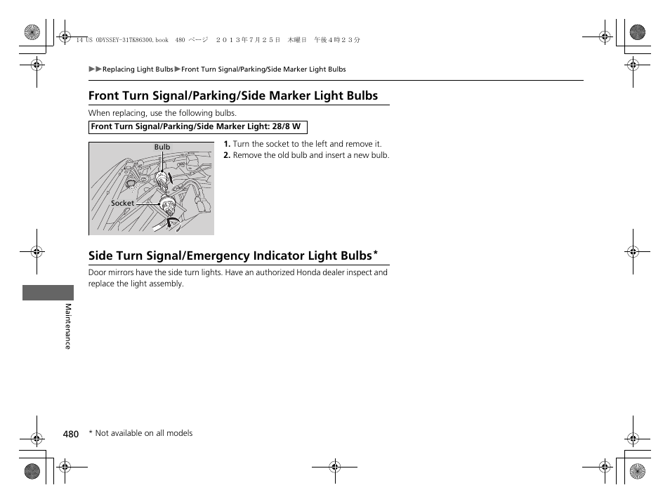 Front turn signal/parking/side marker light bulbs, Side turn signal/emergency indicator light bulbs | HONDA 2014 Odyssey - Owner's Manual User Manual | Page 481 / 565