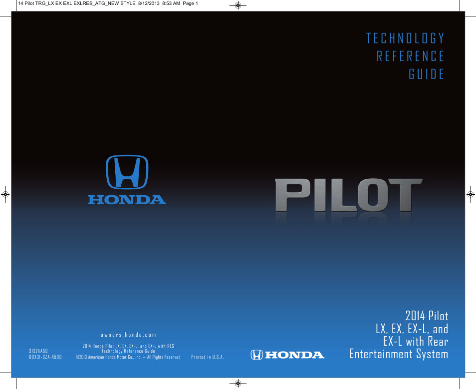 HONDA 2014 Pilot (LX, EX, EX-L and EX-L w/ RES) - Technology Reference Guide User Manual | 12 pages