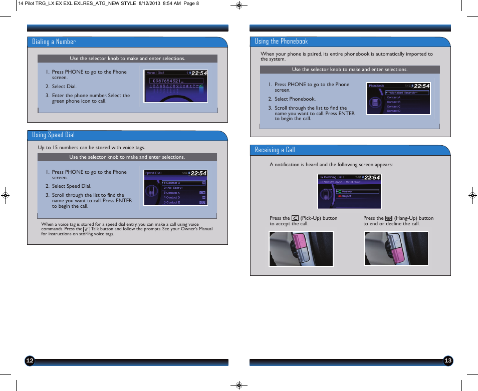 Dialing a number receiving a call, Using the phonebook, Using speed dial | HONDA 2014 Pilot (LX, EX, EX-L and EX-L w/ RES) - Technology Reference Guide User Manual | Page 8 / 12