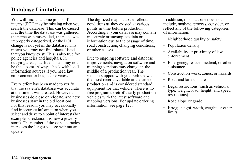 Database limitations | HONDA 2014 Pilot - Navigation Manual User Manual | Page 125 / 179