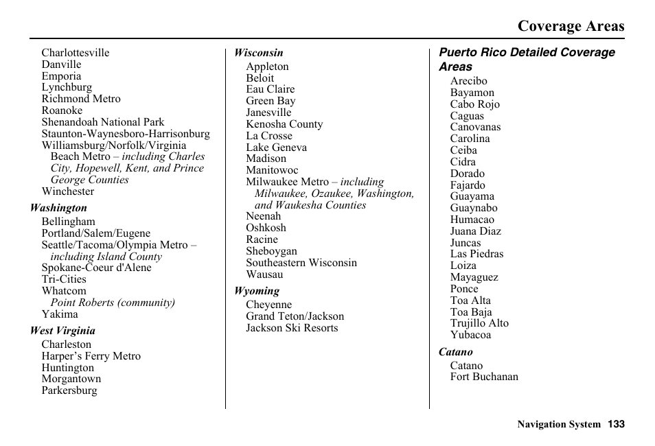 Coverage areas | HONDA 2014 Pilot - Navigation Manual User Manual | Page 134 / 179