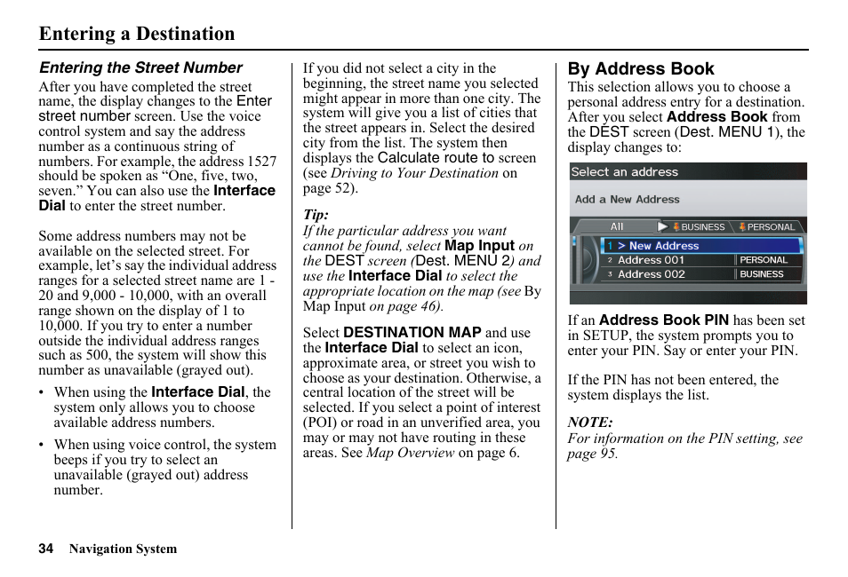 By address book, Entering a destination | HONDA 2014 Pilot - Navigation Manual User Manual | Page 35 / 179