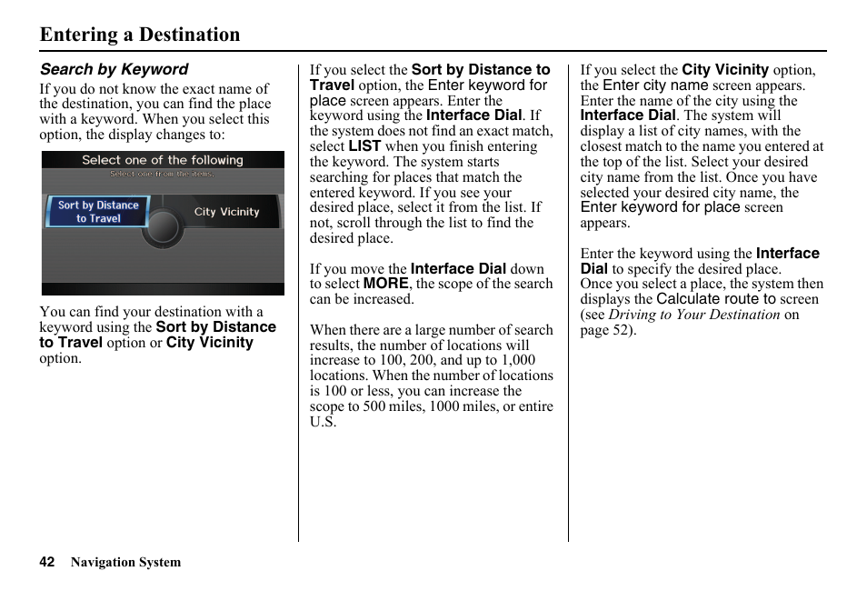 Entering a destination | HONDA 2014 Pilot - Navigation Manual User Manual | Page 43 / 179