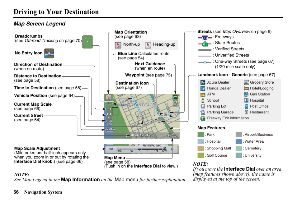 Driving to your destination, Map screen legend | HONDA 2014 Pilot - Navigation Manual User Manual | Page 57 / 179