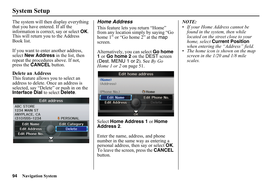 Ess, see home, Displayed. for details, see home, Dress (see | System setup | HONDA 2014 Pilot - Navigation Manual User Manual | Page 95 / 179