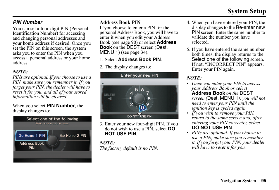 Rmation on the pin setting, see, System setup | HONDA 2014 Pilot - Navigation Manual User Manual | Page 96 / 179