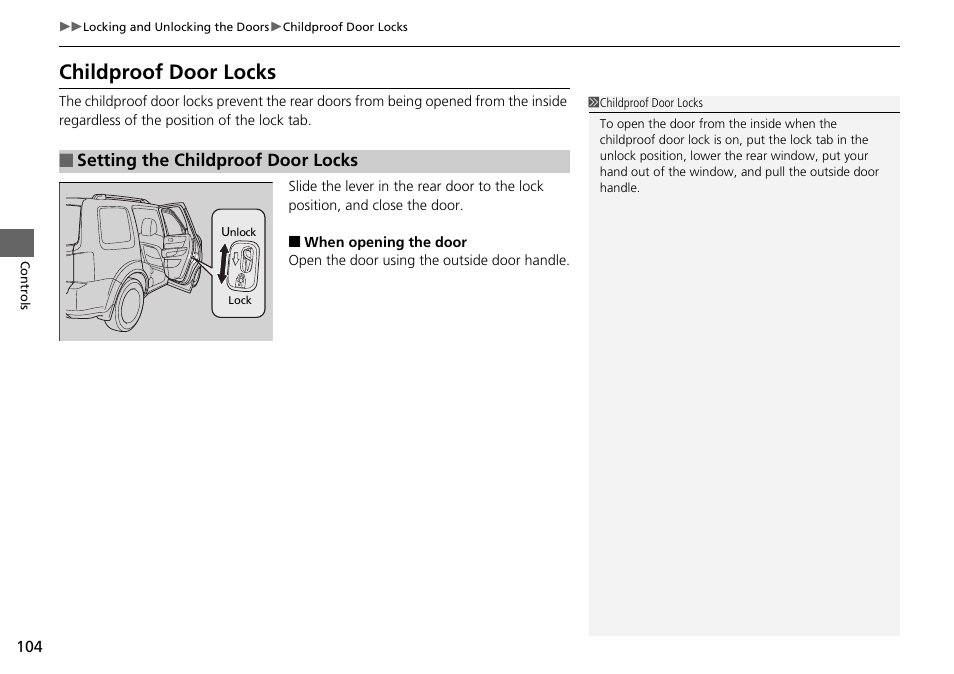 Childproof door locks | HONDA 2014 Pilot - Owner's Manual User Manual | Page 105 / 488