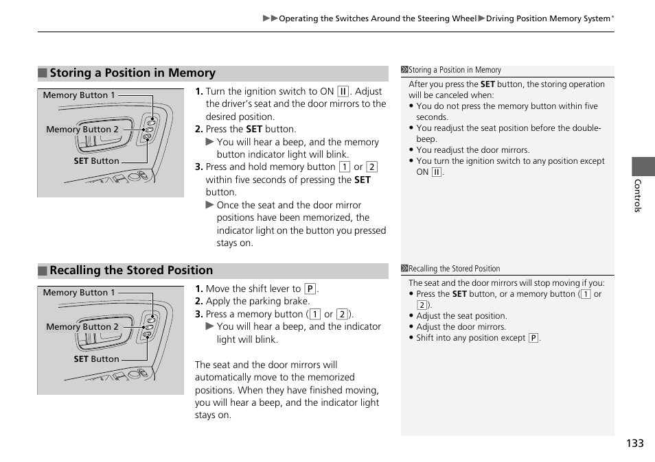 Recalling the stored position | HONDA 2014 Pilot - Owner's Manual User Manual | Page 134 / 488