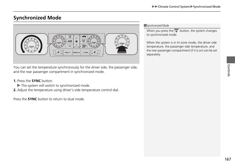 Synchronized mode | HONDA 2014 Pilot - Owner's Manual User Manual | Page 168 / 488
