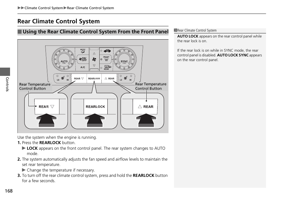 Rear climate control system | HONDA 2014 Pilot - Owner's Manual User Manual | Page 169 / 488