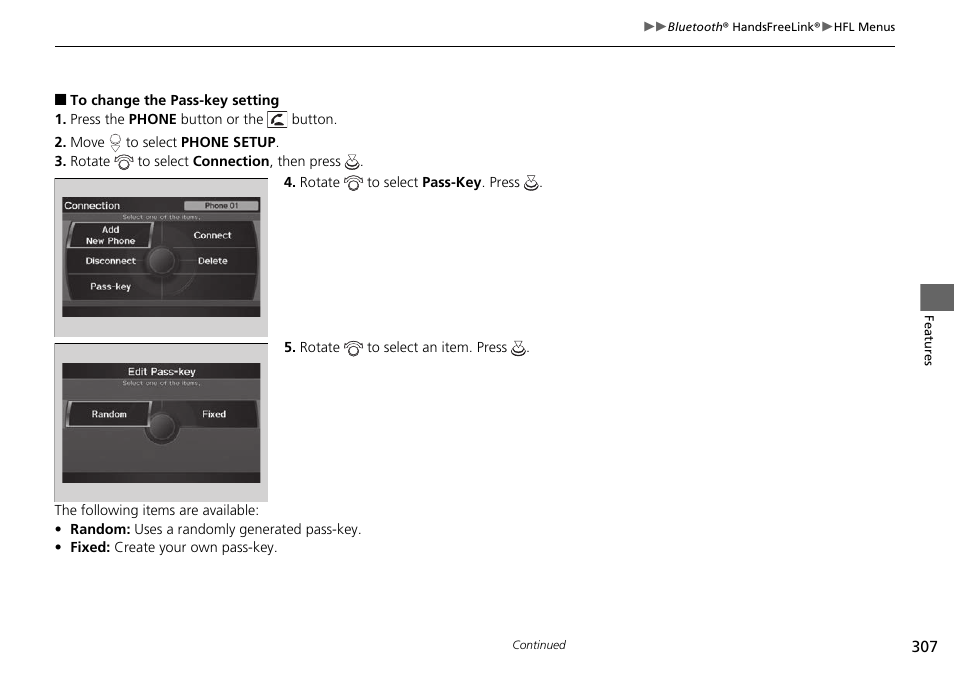 To change the pass-key setting p. 307 | HONDA 2014 Pilot - Owner's Manual User Manual | Page 308 / 488