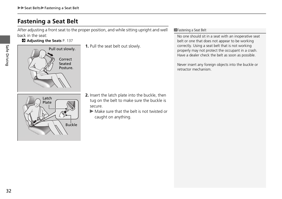 Fastening a seat belt, Fastening a seat belt p. 32 | HONDA 2014 Pilot - Owner's Manual User Manual | Page 33 / 488