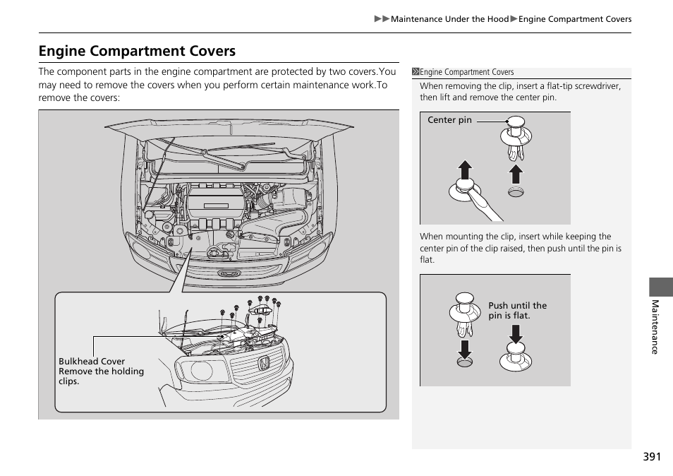 Engine compartment covers | HONDA 2014 Pilot - Owner's Manual User Manual | Page 392 / 488