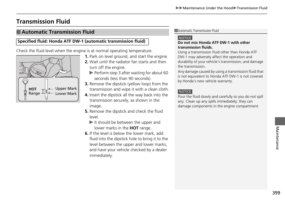 Transmission fluid, Automatic transmission fluid | HONDA 2014 Pilot - Owner's Manual User Manual | Page 400 / 488