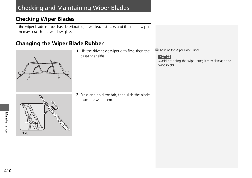 Checking and maintaining wiper blades, P410, Checking and maintaining wiper blades p | Checking wiper blades, Changing the wiper blade rubber | HONDA 2014 Pilot - Owner's Manual User Manual | Page 411 / 488