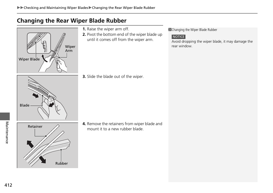 Changing the rear wiper blade rubber | HONDA 2014 Pilot - Owner's Manual User Manual | Page 413 / 488