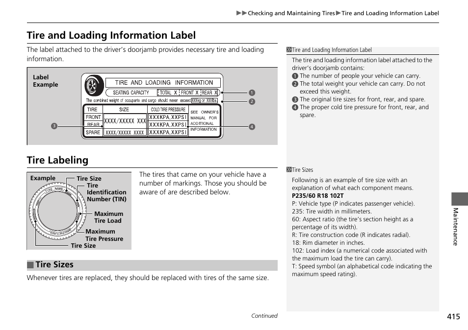 Tire and loading information label tire labeling, Tire and loading information label, Tire labeling | Tire sizes | HONDA 2014 Pilot - Owner's Manual User Manual | Page 416 / 488