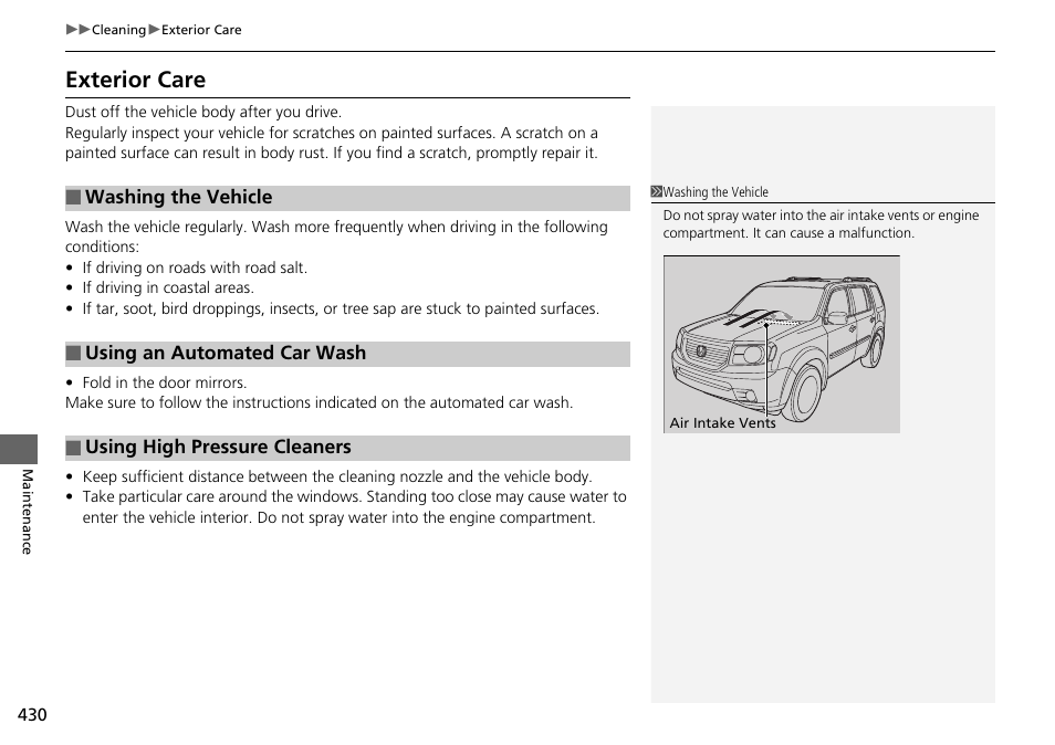 Exterior care | HONDA 2014 Pilot - Owner's Manual User Manual | Page 431 / 488