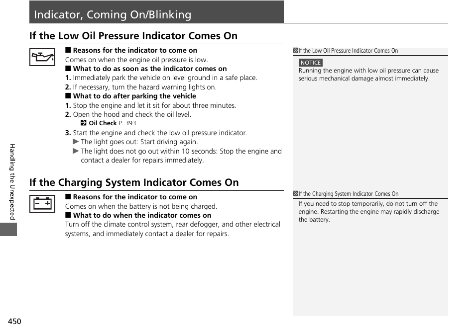 Indicator, coming on/blinking p, P450), If the low oil pressure | Indicator comes on p. 450, If the charging system indicator, Comes on, Indicator, coming on/blinking, If the low oil pressure indicator comes, If the charging system indicator comes, If the low oil pressure indicator comes on | HONDA 2014 Pilot - Owner's Manual User Manual | Page 451 / 488