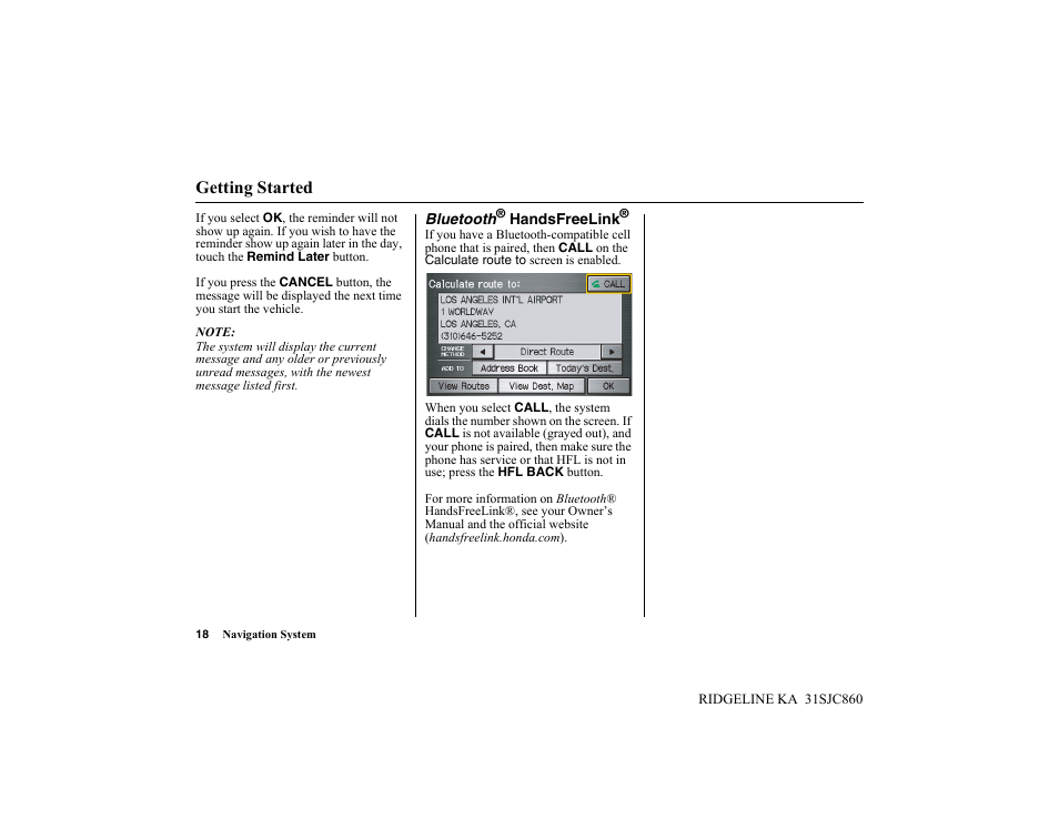 Getting started | HONDA 2014 Ridgeline - Navigation Manual User Manual | Page 18 / 151