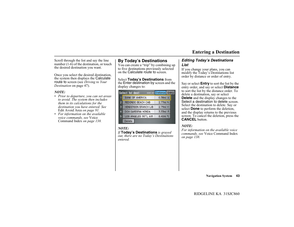 Entering a destination | HONDA 2014 Ridgeline - Navigation Manual User Manual | Page 43 / 151