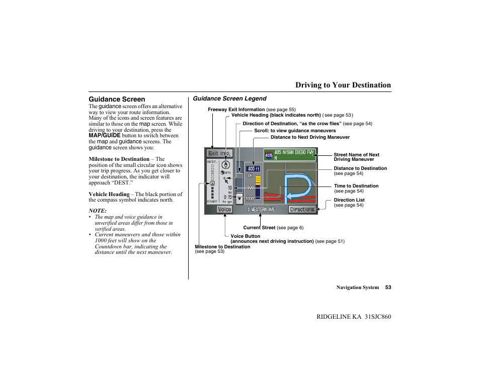 Driving to your destination | HONDA 2014 Ridgeline - Navigation Manual User Manual | Page 53 / 151