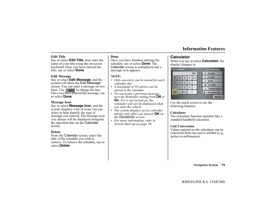 Information features | HONDA 2014 Ridgeline - Navigation Manual User Manual | Page 73 / 151