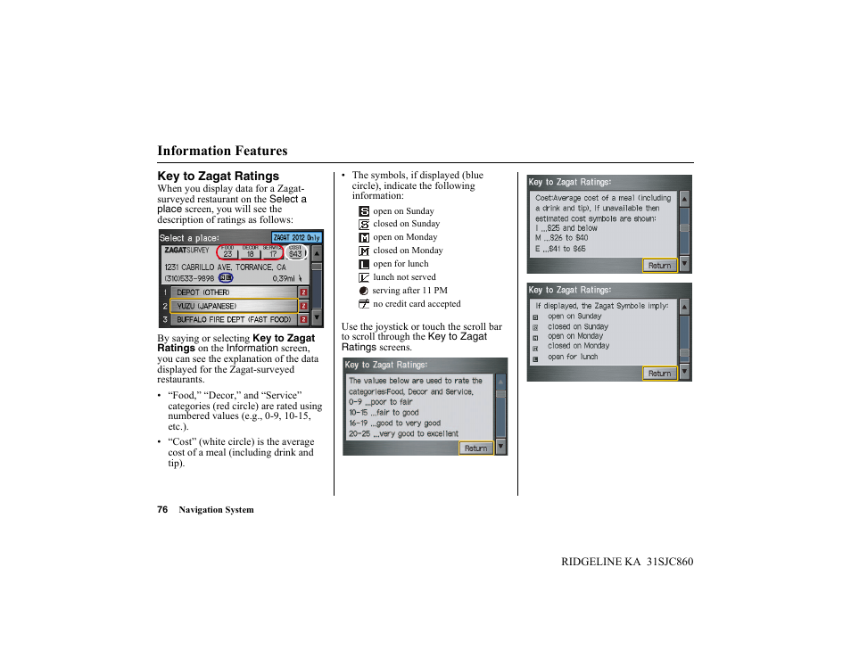 Information features | HONDA 2014 Ridgeline - Navigation Manual User Manual | Page 76 / 151