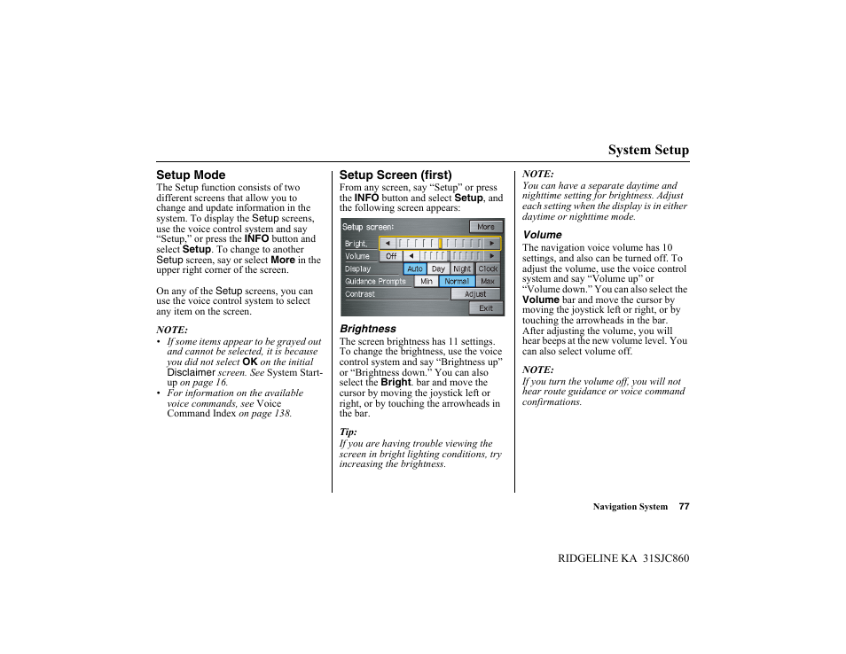 System setup | HONDA 2014 Ridgeline - Navigation Manual User Manual | Page 77 / 151