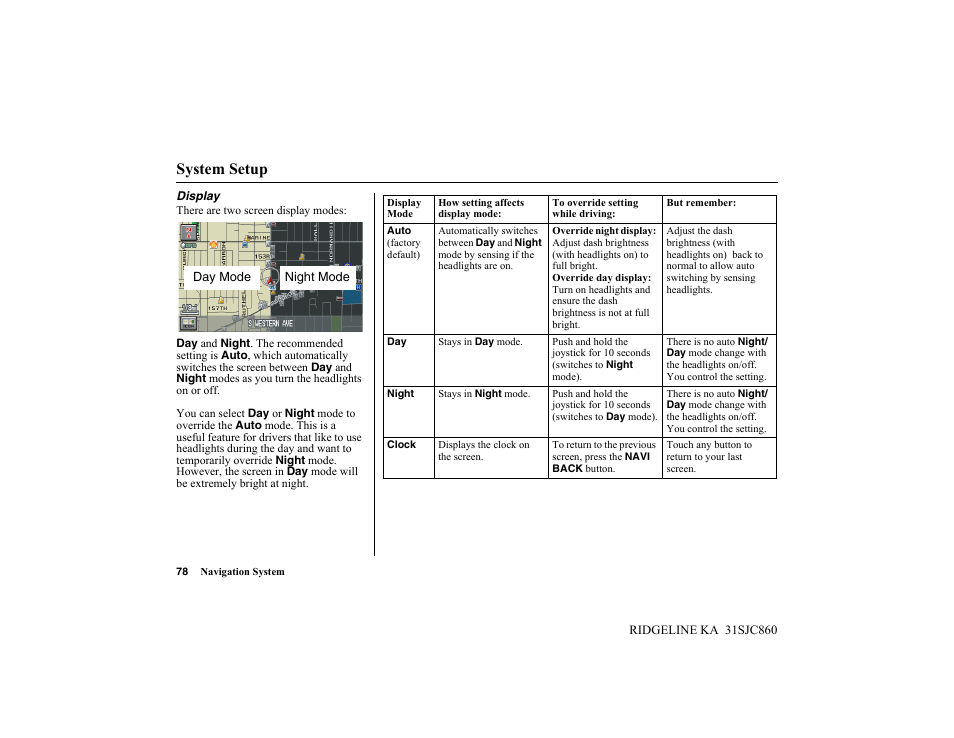 System setup | HONDA 2014 Ridgeline - Navigation Manual User Manual | Page 78 / 151