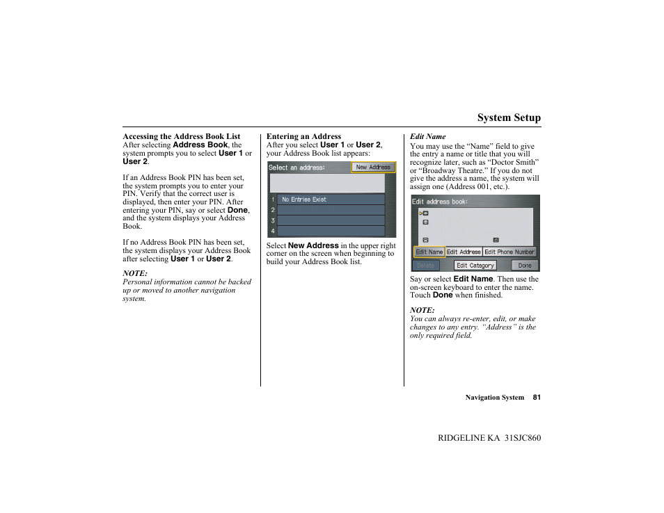 System setup | HONDA 2014 Ridgeline - Navigation Manual User Manual | Page 81 / 151