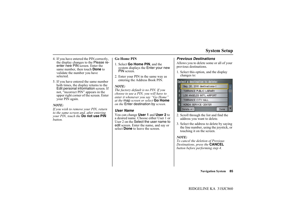 System setup | HONDA 2014 Ridgeline - Navigation Manual User Manual | Page 85 / 151