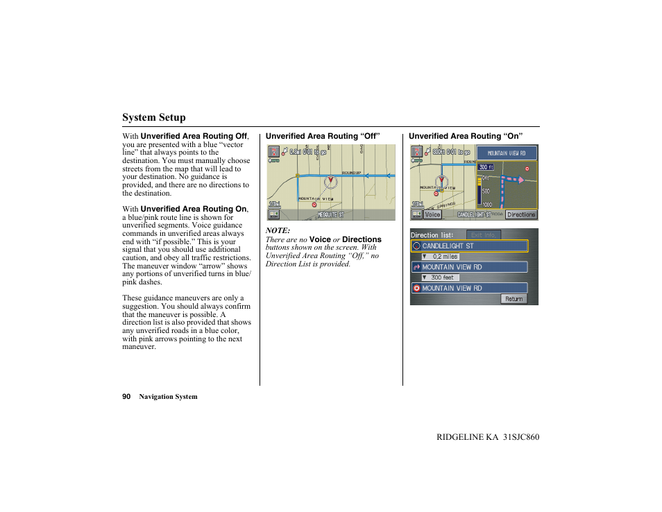 System setup | HONDA 2014 Ridgeline - Navigation Manual User Manual | Page 90 / 151