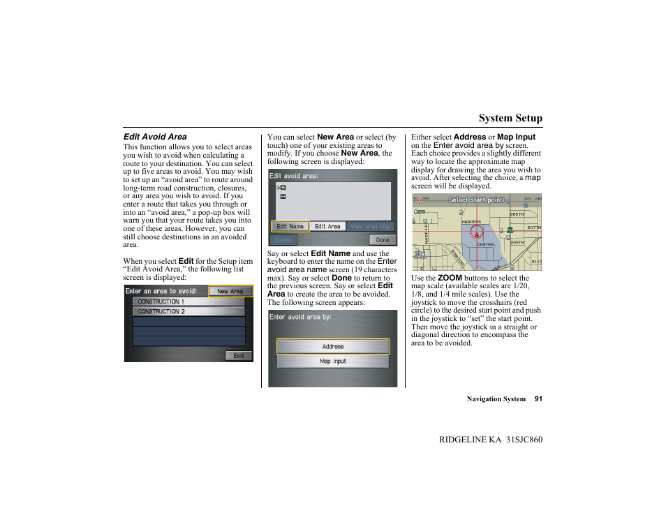 System setup | HONDA 2014 Ridgeline - Navigation Manual User Manual | Page 91 / 151