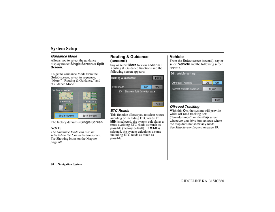 System setup | HONDA 2014 Ridgeline - Navigation Manual User Manual | Page 94 / 151