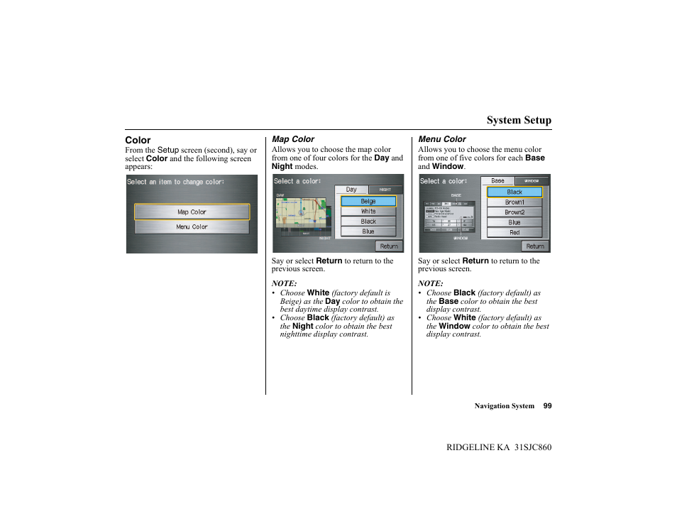 System setup | HONDA 2014 Ridgeline - Navigation Manual User Manual | Page 99 / 151