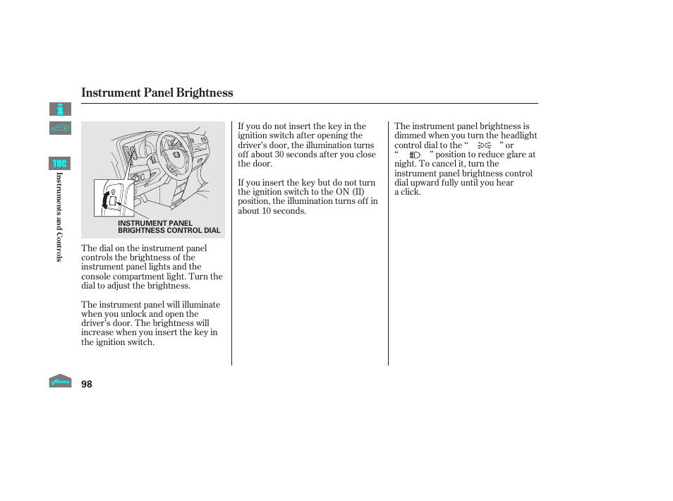 Instrument panel brightness, P.98) | HONDA 2014 Ridgeline - Owner's Manual User Manual | Page 103 / 422