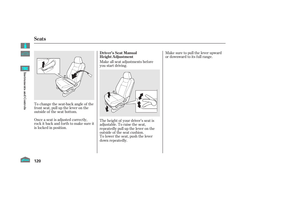 Seats | HONDA 2014 Ridgeline - Owner's Manual User Manual | Page 125 / 422
